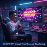HIGGS777 RTP: Strategi Pintar Menang